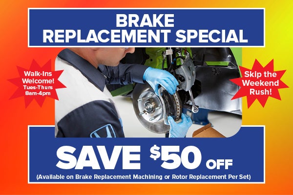 Brake Replacement Special