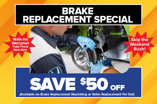 Brake Replacement Special